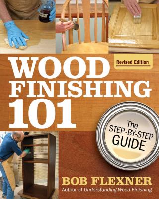 Wood finishing 101 : the step-by-step guide  cover image cdn