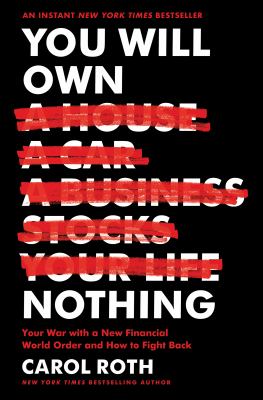 You will own nothing : your war with a new financial world order and how to fight back  cover image cdn