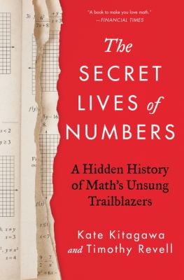 The secret lives of numbers : a hidden history of math's unsung trailblazers  cover image cdn