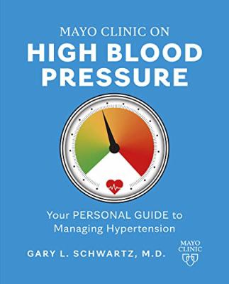 Mayo Clinic on high blood pressure : your personal guide to managing hypertension cover image cdn