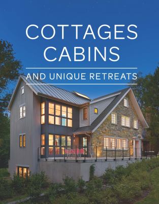 Cottages, cabins, and unique retreats  cover image cdn