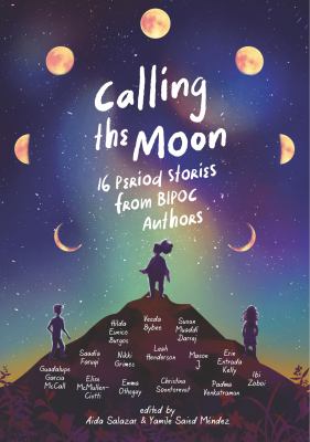 Calling the Moon : 16 period stories from BIPOC authors  cover image cdn