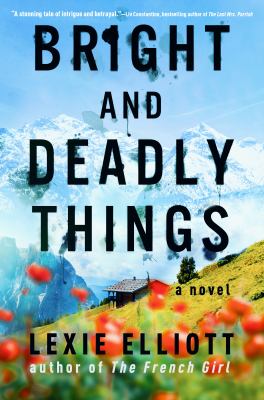 Bright and deadly things cover image