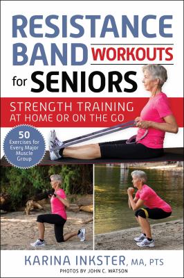 Resistance band workouts for seniors : strength training at home or on the go  cover image cdn