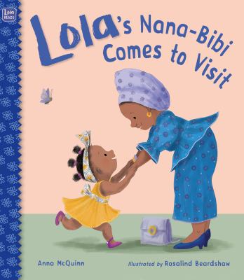 Lola's Nana-Bibi comes to visit  cover image cdn