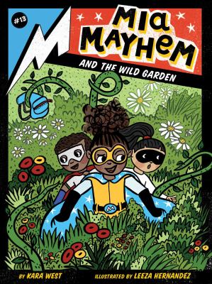Mia Mayhem and the wild garden  cover image cdn