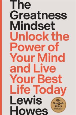 The greatness mindset : unlock the power of your mind and live your best life today  cover image cdn