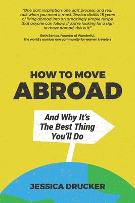 How to move abroad : and why it's the best thing you'll do  cover image cdn
