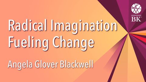 Radical Imagination Fueling Change cover image cdn