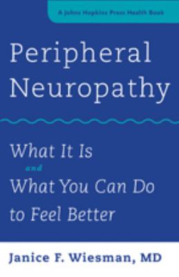Peripheral neuropathy : what it is and what you can do to feel better cover image