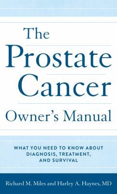 The prostate cancer owner's manual : what you need to know about diagnosis, treatment, and survival  cover image cdn