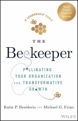 The beekeeper : pollinating your organization for transformative growth  cover image cdn