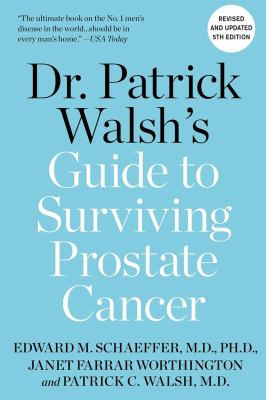 Dr. Patrick Walsh's guide to surviving prostate cancer  cover image cdn