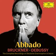 Abbado: bruckner - debussy : Bruckner cover image cdn