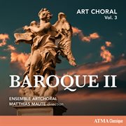 Art choral vol. 3: baroque ii : Baroque II cover image cdn