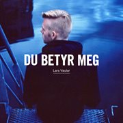 Du betyr meg cover image cdn
