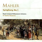 MAHLER, G : Symphony No. 1, "Titan" (Royal Liverpool Philharmonic, Mackerras) cover image cdn