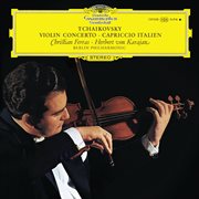 Tchaikovsky: violin concerto; capriccio italien [christian ferras edition, vol. 13] : Violin Concerto; Capriccio italien [Christian Ferras Edition, Vol. 13] cover image cdn