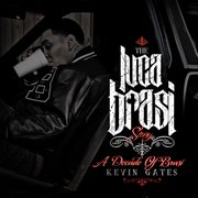 The luca brasi story (a decade of brasi) cover image cdn