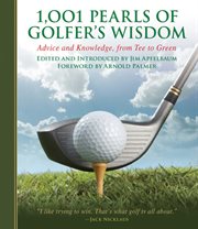 1,001 pearls of golfers' wisdom : advice and knowledge, from tee to green cover image cdn