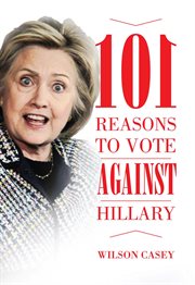 101 Reasons to Vote against Hillary cover image cdn