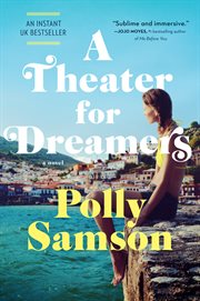 A theater for dreamers : a novel cover image cdn