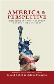 America in perspective : defending the American Dream for the next generation cover image cdn