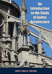 An introduction to the study of Gothic architecture cover image cdn