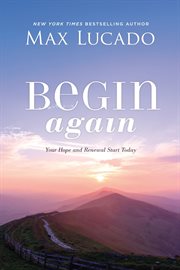 Begin again : a journey of restoration and renewal awaits you cover image cdn