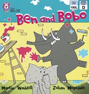 Ben and bobo : band 2b/red (collins big cat) cover image cdn
