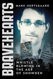 Bravehearts : whistle-blowing in the age of Snowden cover image cdn