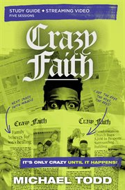 Crazy faith : it's only crazy until it happens! cover image cdn