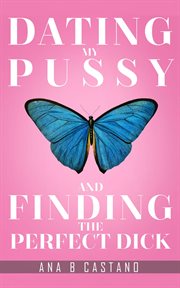 Dating my p.... and finding the perfect d... cover image cdn