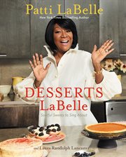 Desserts LaBelle : soulful sweets to sing about cover image cdn