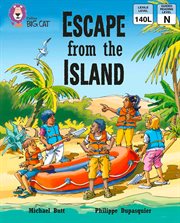 Escape from the island : band 9/ gold (collins big cat) cover image cdn