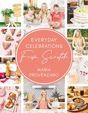 Everyday celebrations from scratch cover image cdn