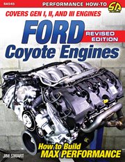 Ford Coyote engines : how to build max performance cover image cdn