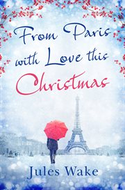 From Paris with love this Christmas cover image cdn