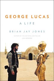 George Lucas : a life cover image cdn