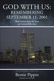God with us: remembering september 11, 2001 : Remembering September 11, 2001 cover image cdn
