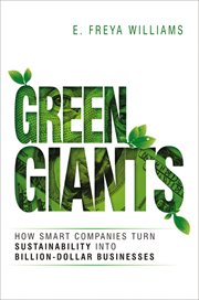 Green giants : how smart companies turn sustainability into billion-dollar businesses cover image cdn