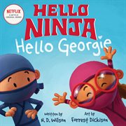 Hello ninja. Hello Georgie cover image cdn