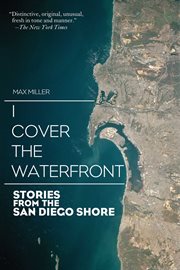 I Cover the Waterfront : Stories from the San Diego Shore cover image cdn