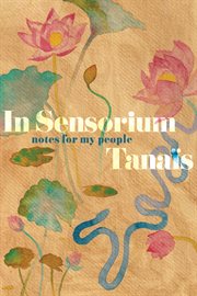 In sensorium : notes for my people cover image cdn