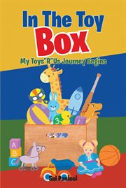 In the toy box : My Toys"R"Us Journey Begins cover image cdn