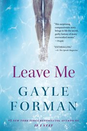 Leave me : a novel cover image cdn