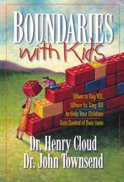 Límites para nuestros hijos : cuándo decirles que sí, cuándo decirles que no, para poder ayudar a sus hijos a controlar su vida cover image cdn