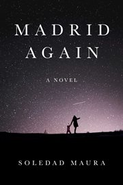 Madrid again : a novel cover image cdn