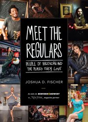 Meet the regulars : people of Brooklyn and the places they love cover image cdn