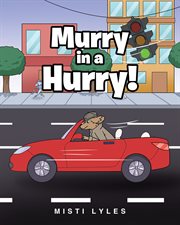 Murry in a hurry! cover image cdn